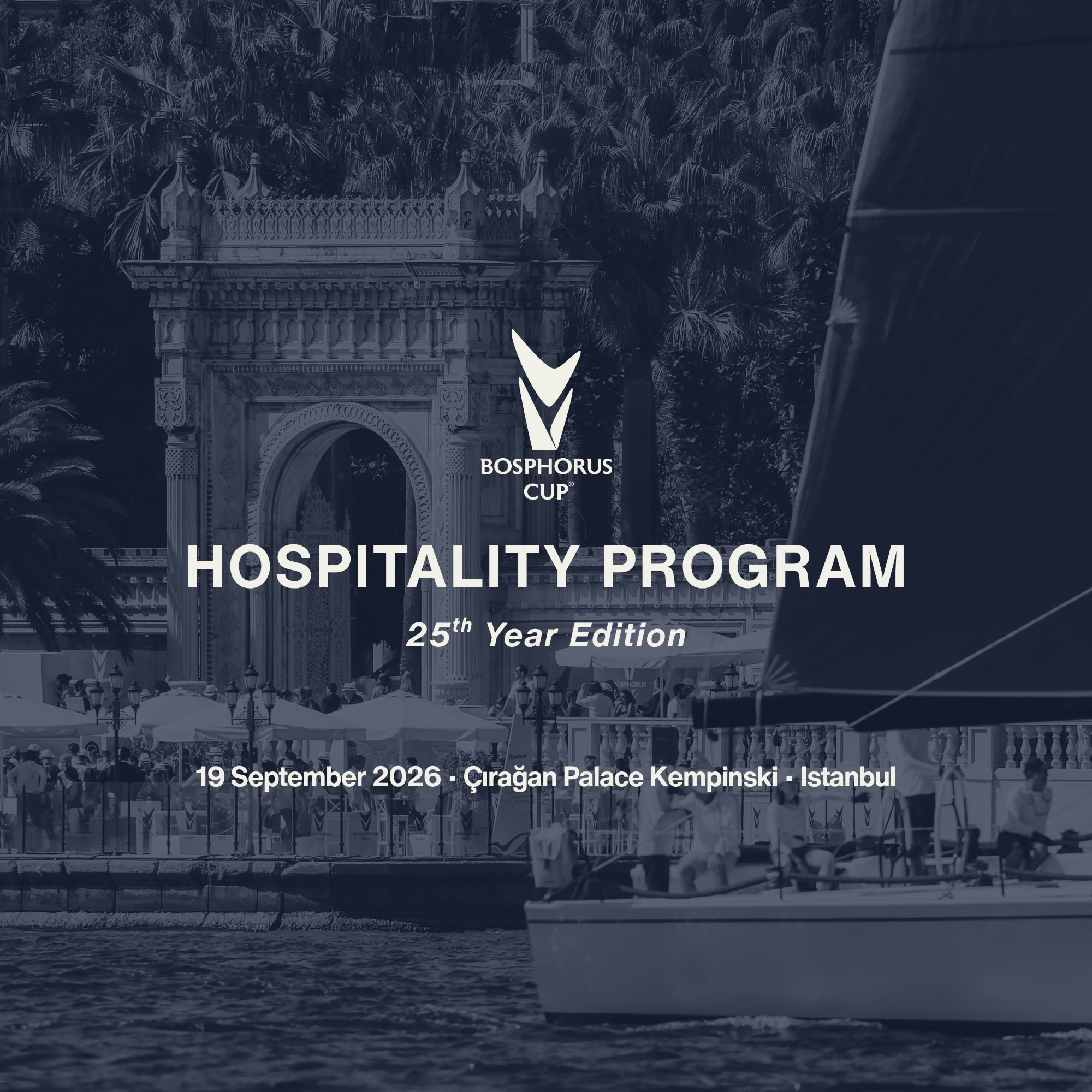 Bosphorus Cup Hospitality Program 25 Year Edition